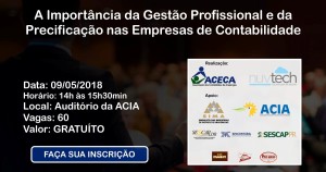 09-05-2018-PALESTRA-A-Importância-da-Gestão-Profissional-e-da-Precificação-nas-Empresas-de-Contabilidade