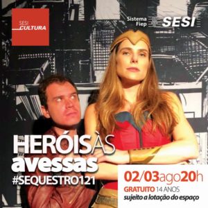 heróis às avessas