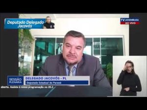 Delegado Jacovós faz críticas ao STF em sessão plenária remota da Assembleia Legislativa do ParanÁ