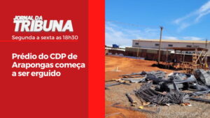 Prédio do CDP de Arapongas começa a ser erguido