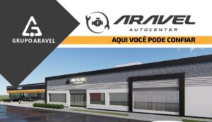 Aravel agora conta com NOVO AUTOCENTER em Arapongas