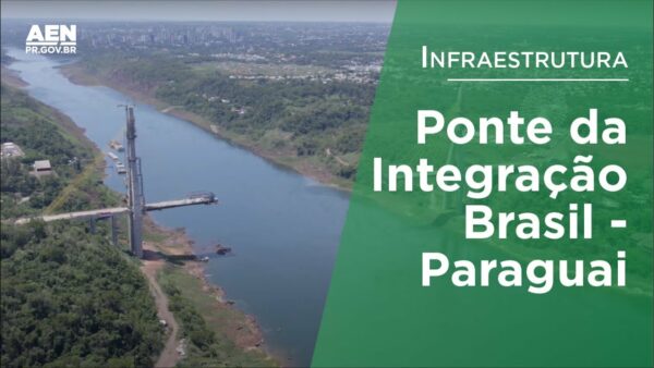 Nova Ponte da Integração Brasil – Paraguai