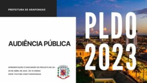 Audiência Pública nesta sexta discute a LDO para o exercício de 2023 em Arapongas