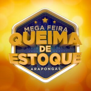 De 15 a 19 de junho: Acia realiza 22º MegaFeira Queima de Estoque de Arapongas