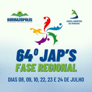 Borrazópolis será a sede do 64º JAP’S – Jogos Abertos do Paraná – Fase Regional.