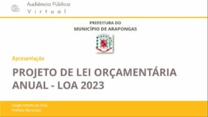 Arapongas apresenta Projeto da Lei Orçamentária Anual 2023