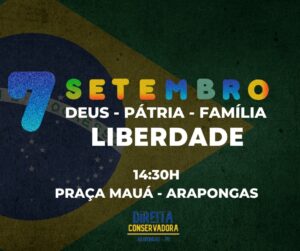 7 de Setembro às 14:30Hs – Praça Mauá – Arapongas