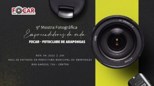 Começa nesta sexta-feira (04) a 9ª Mostra Fotográfica Empreendedores da Vida em Arapongas