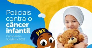 PRF realiza mais uma edição da Campanha Policiais Contra o Câncer Infantil