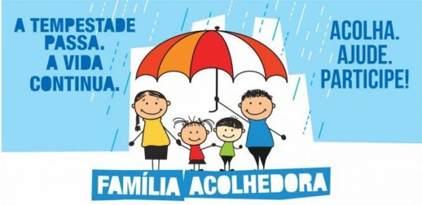 FAMÍLIA ACOLHEDORA: Conheça o programa e se inscreve. Sua ajuda pode mudar vidas!