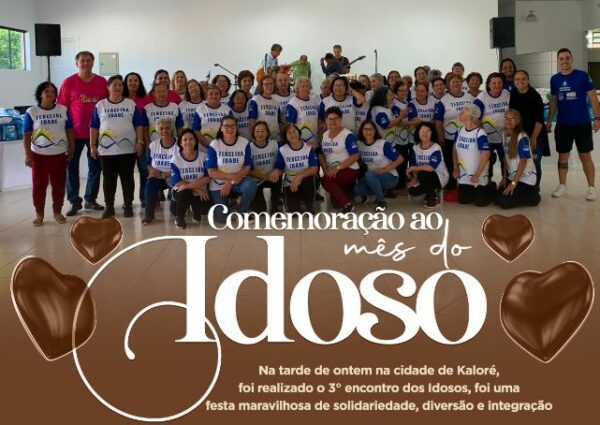 3° encontro dos Idosos em Kaloré
