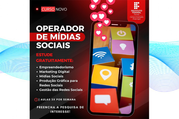 Pesquisa de Interesse – Curso de Operador de Mídias Sociais – Não perca a Oportunidade