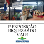 Borrazópolis participa da 1ª Exposição Riquezas do Vale