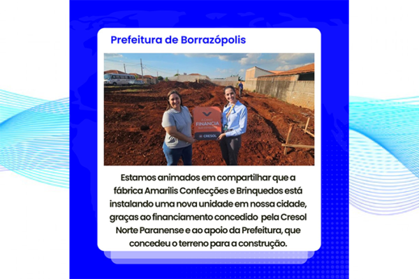 Amarilis Confecções e Brinquedos está a caminho de construir uma nova fábrica em Borrazópolis