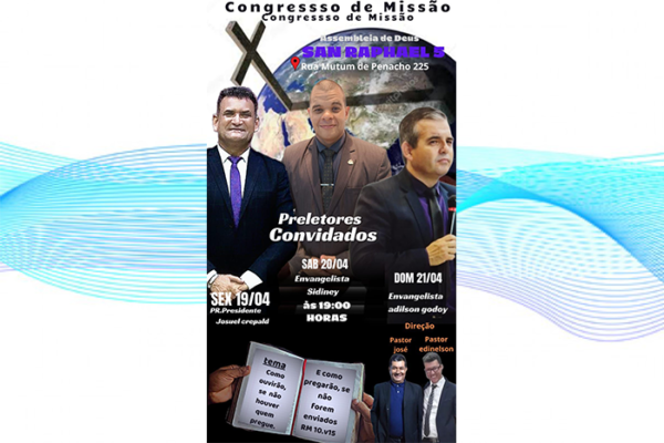Inicia hoje Culto de Missões da Igreja Assembleia de Deus