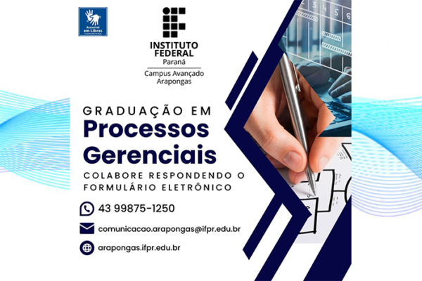 Pesquisa de intenção para oferta do curso superior (graduação) em processos gerenciais 