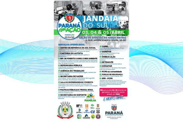 Paraná em Ação começa nesta Quarta Feira em Jandaia do Sul