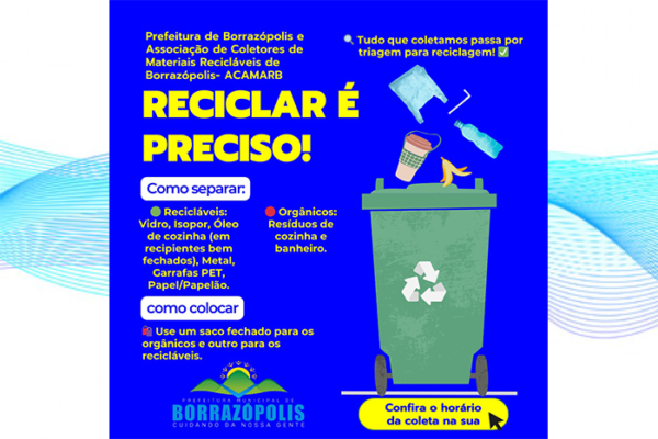 Borrazópolis – Preserve o Meio Ambiente: Recicle Conosco!
