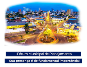 Arapongas Convida – I Fórum Municipal de Planejamento