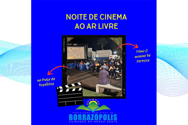 Noite de Cinema ao Ar Livre em Borrazópolis