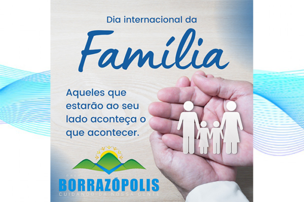 Borrazópolis – Dia Internacional da Família