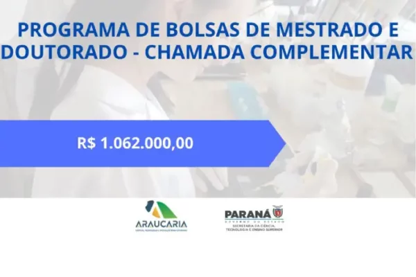 Novo edital do Estado garante mais R$ 1 milhão para bolsas de mestrado e doutorado