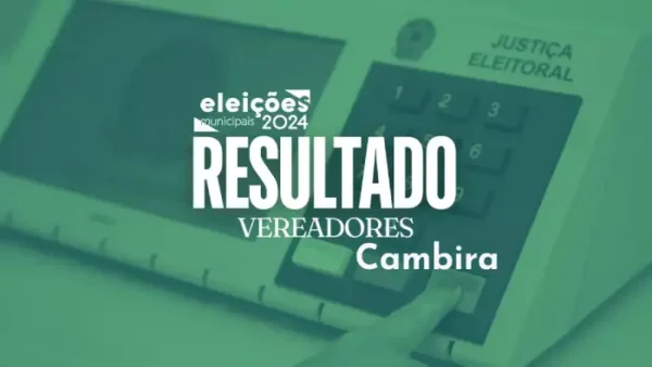 Veja quais foram os vereadores eleitos em Cambira