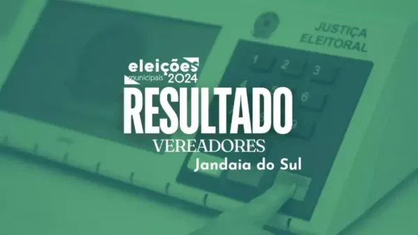 Veja quais foram os vereadores eleitos em Jandaia do Sul