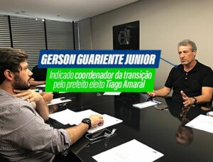 Tiago Amaral – Indiquei o engenheiro civil Gerson Guariente Junior para coordenar a equipe de transição de governo em Londrina.