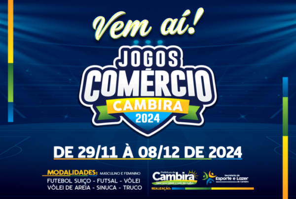 Vem Aí: Jogos do Comércio Cambira 2024