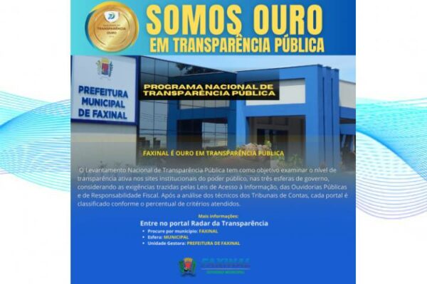 Faxinal conquista selo ouro em transparência pública