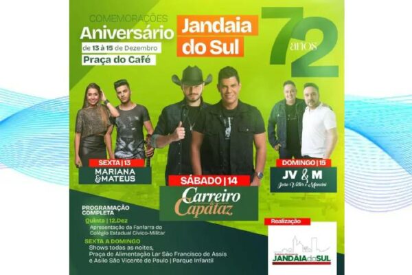 Jandaia do Sul comemora 72 anos com shows; confira a programação