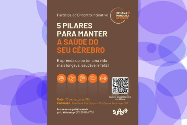 Semana Mundial do Cérebro: Supera promove palestras gratuitas em Arapongas-PR