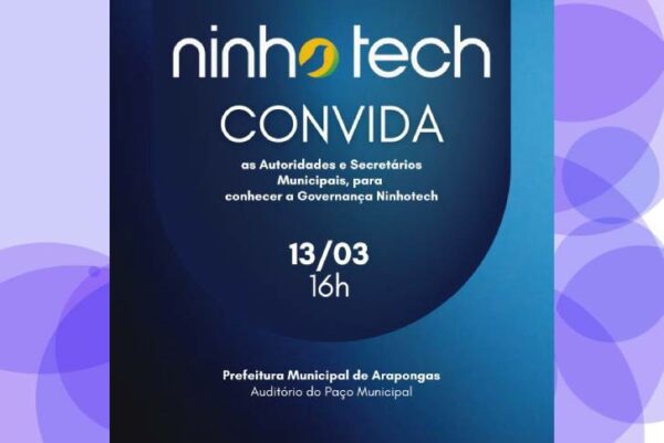 Ecossistema de Inovação Ninhotech realiza apresentação de serviços nesta quinta-feira, 13 em Arapongas