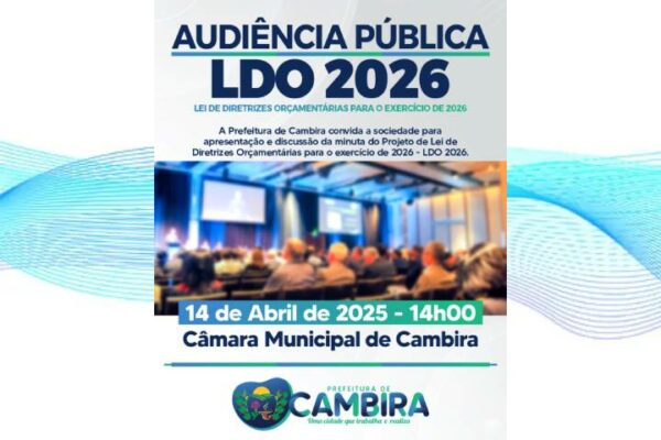Prefeitura de Cambira convida população para audiência pública da LDO 2026