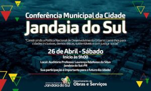 Jandaia do Sul irá realizar Conferência Municipal da Cidade no dia 26 de abril