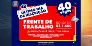 Termina nesta terça-feira o prazo de inscrição para a Frente de Trabalho em Califórnia