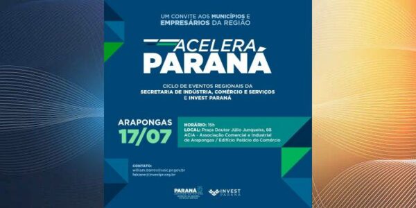 Arapongas recebe secretário Marco Brasil e sedia evento Acelera Paraná