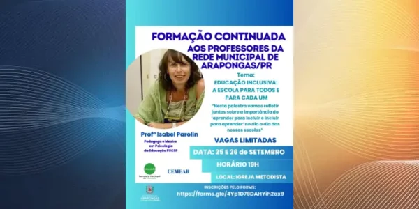 Prefeitura de Arapongas promove encontro sobre Educação Inclusiva