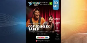 Festar – Tangará em Cena tem documentário sobre Jogos Florais e esquete “Comédias do Tadeu”