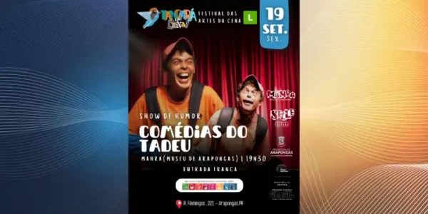 Festar – Tangará em Cena tem documentário sobre Jogos Florais e esquete “Comédias do Tadeu”
